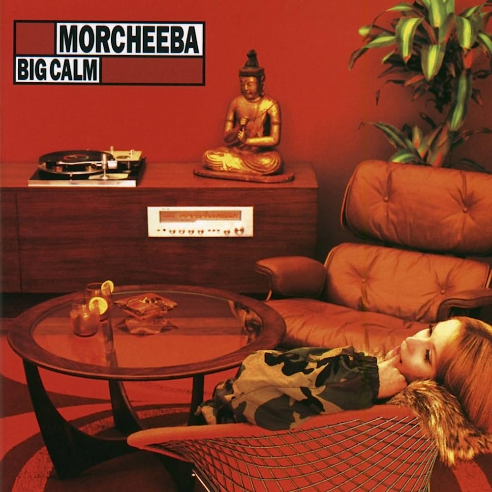 Morcheeba – Big Calm