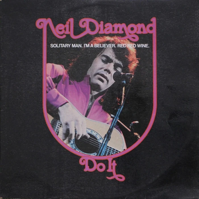 Neil Diamond – Do It (VG+/VG+)