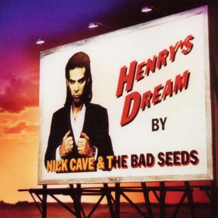 Nick Cave & The Bad Seeds – Henry's Dream