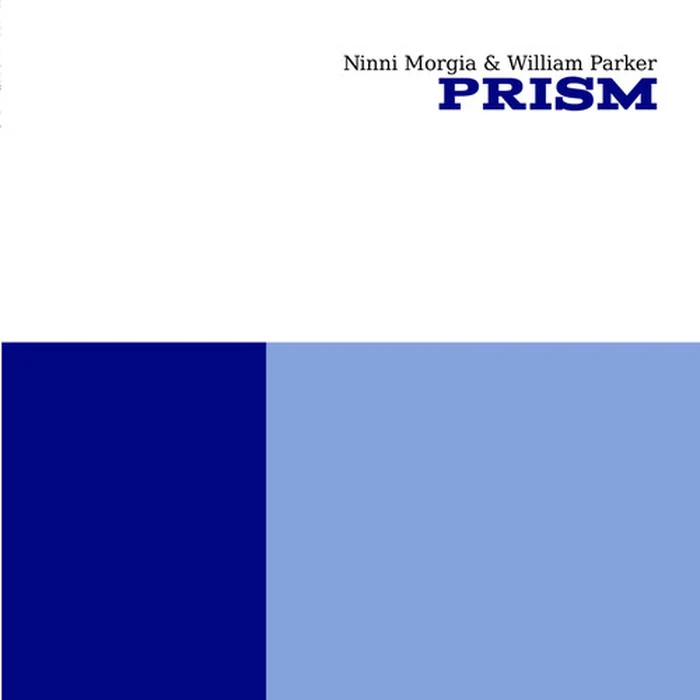 Ninni Morgia, William Parker – Prism (2xLP) (VG+/E)