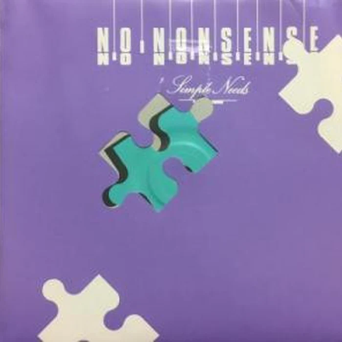 No Nonsense – Simple Needs (E/VG+)