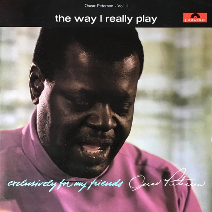 Oscar Peterson – The Way I Really Play (VG+/VG+)
