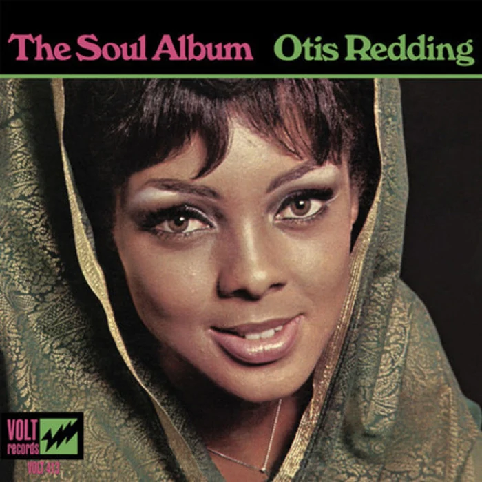 The Soul Album – Otis Redding