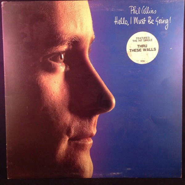 Phil Collins – Hello, I Must Be Going! (VG+/VG)