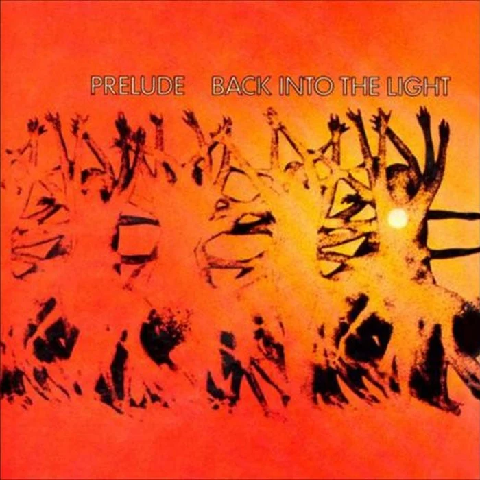 Prelude – Back Into The Light (E/VG+)