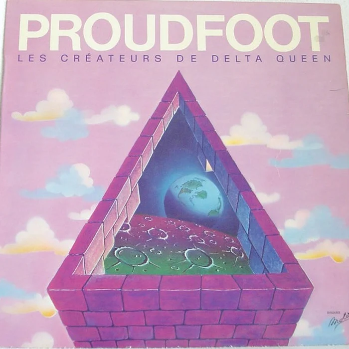 Proudfoot – Les Créateurs De Delta Queen (VG+/VG)