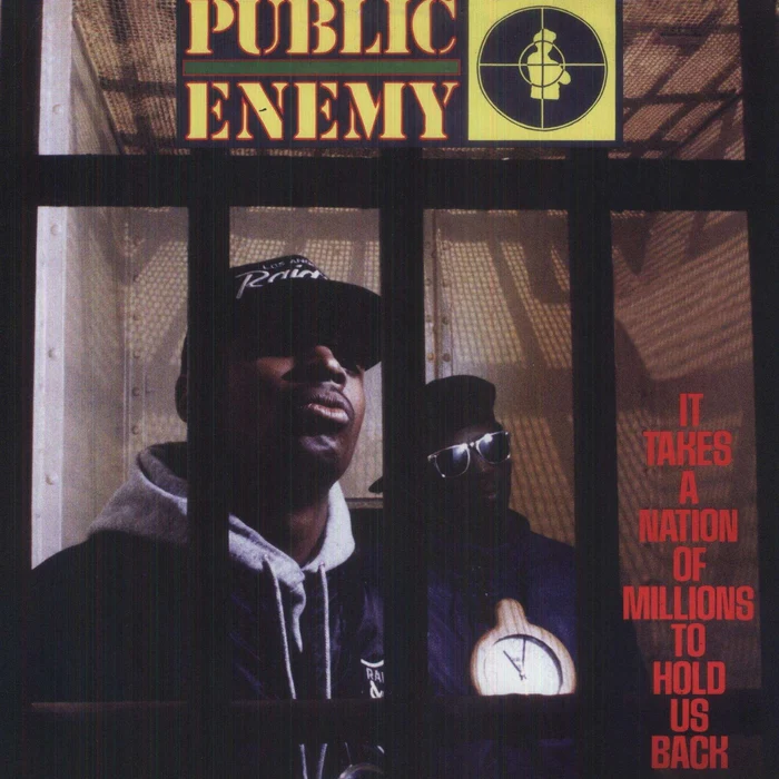 Public Enemy – It Takes A Nation Of Millions To Hold Us Back
