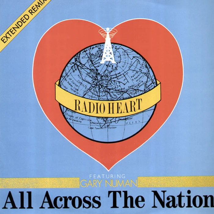 Radio Heart, Gary Numan – All Across The Nation (Extended Remix) (VG+/VG+)