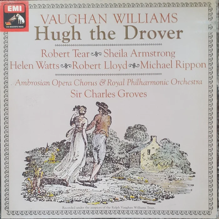 Ralph Vaughan Williams, Robert Tear, Sheila Armstrong, Helen Watts, Robert Lloyd, Michael Rippon, The Ambrosian Opera Chorus, Royal Philharmonic Orchestra, Sir Charles Groves – Hugh The Drover (2xLP) (VG+/VG)