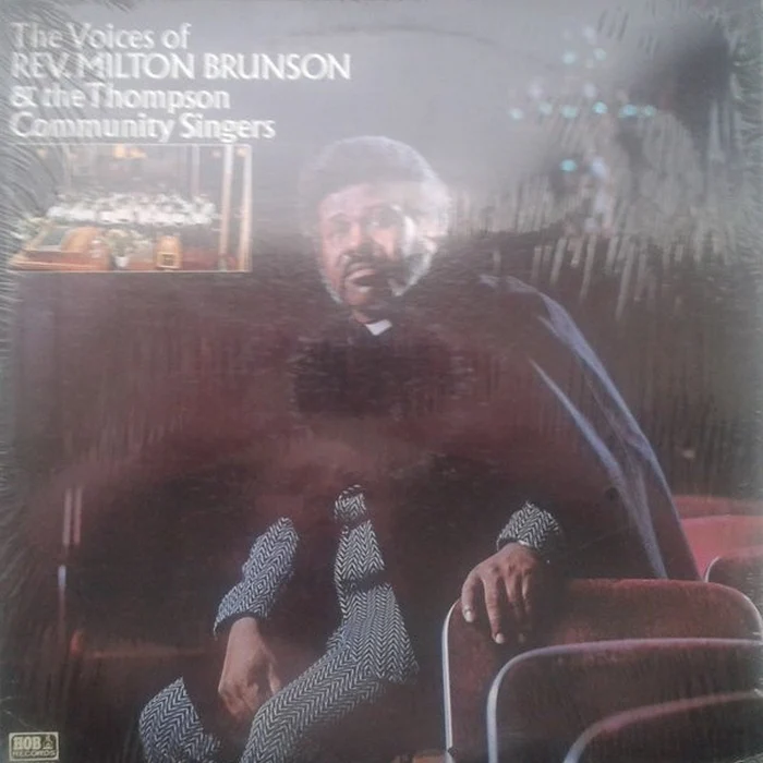 Rev. Milton Brunson, The Thompson Community Singers – He's Able To Carry You Through (NM/M)