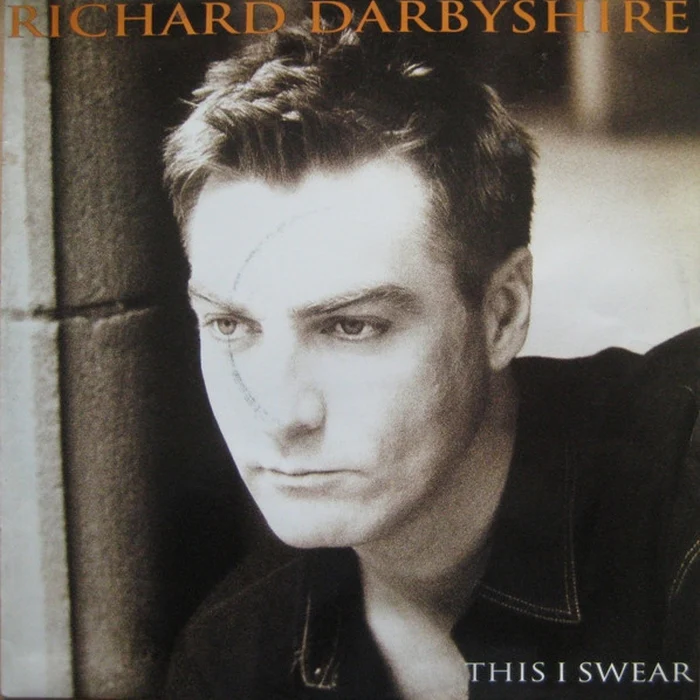 Richard Darbyshire – This I Swear (VG+/VG)