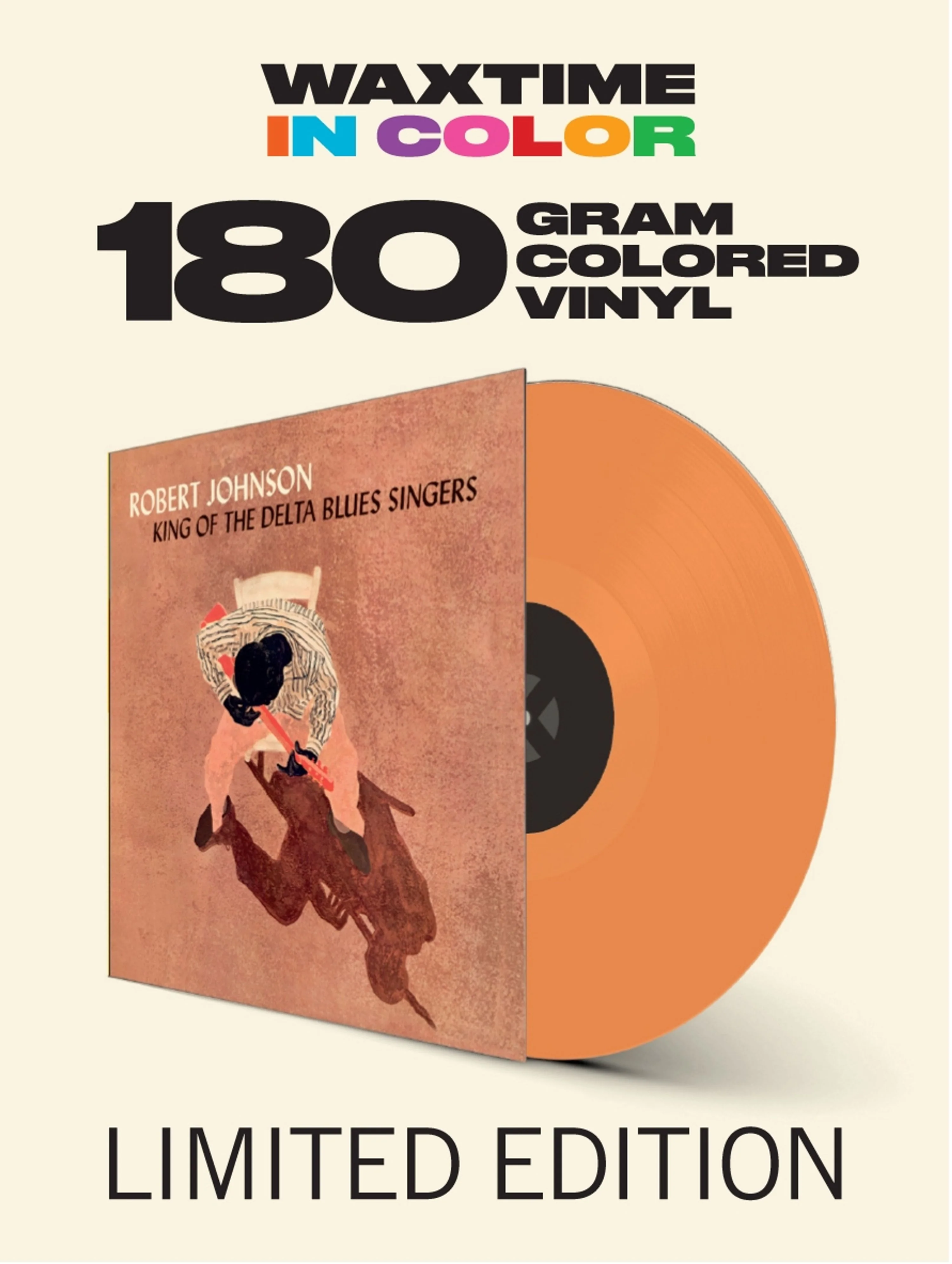 Robert Johnson – King Of The Delta Blues Singers (Coloured vinyl) - Image 2