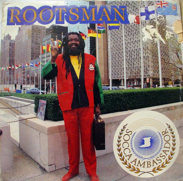 Rootsman – Soca Ambassador (VG/VG)