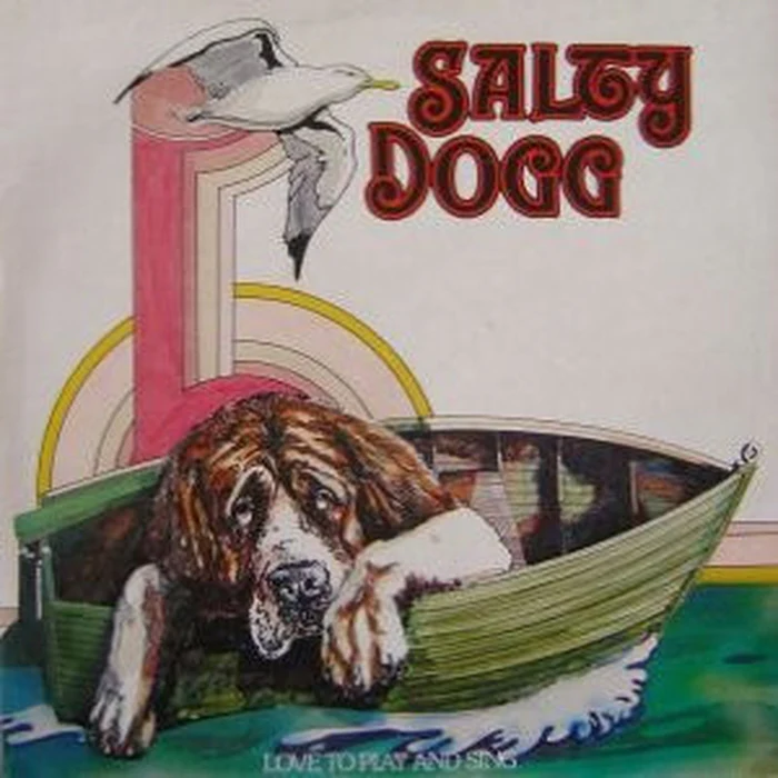 Salty Dogg – Love To Play And Sing (VG+/VG)