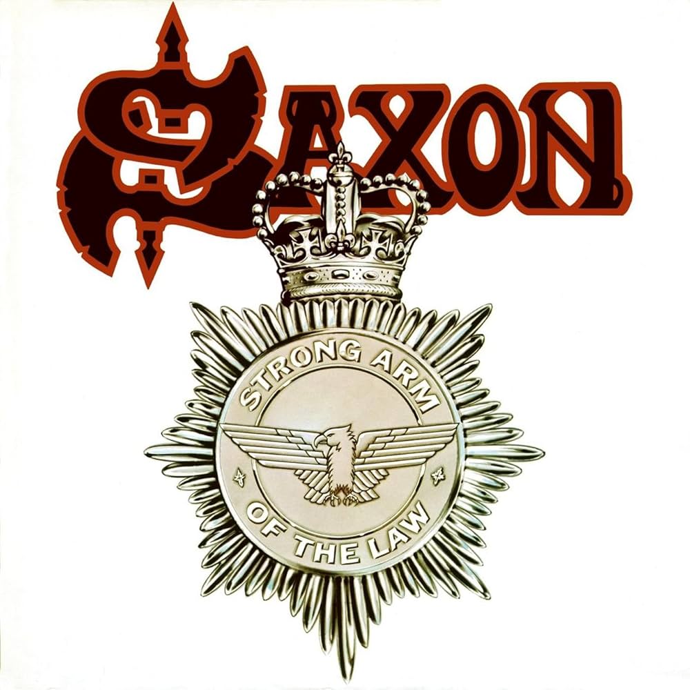 Saxon – Strong Arm Of The Law