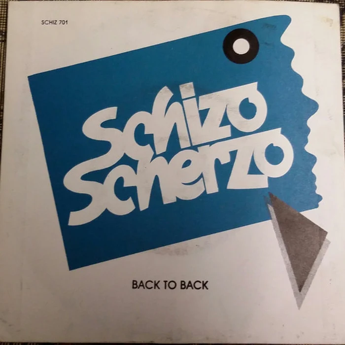 Schizo Scherzo – Back To Back (E/VG+)