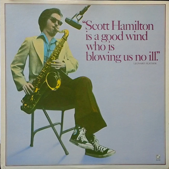 Scott Hamilton – Scott Hamilton Is A Good Wind Who Is Blowing Us No Ill (E/E)
