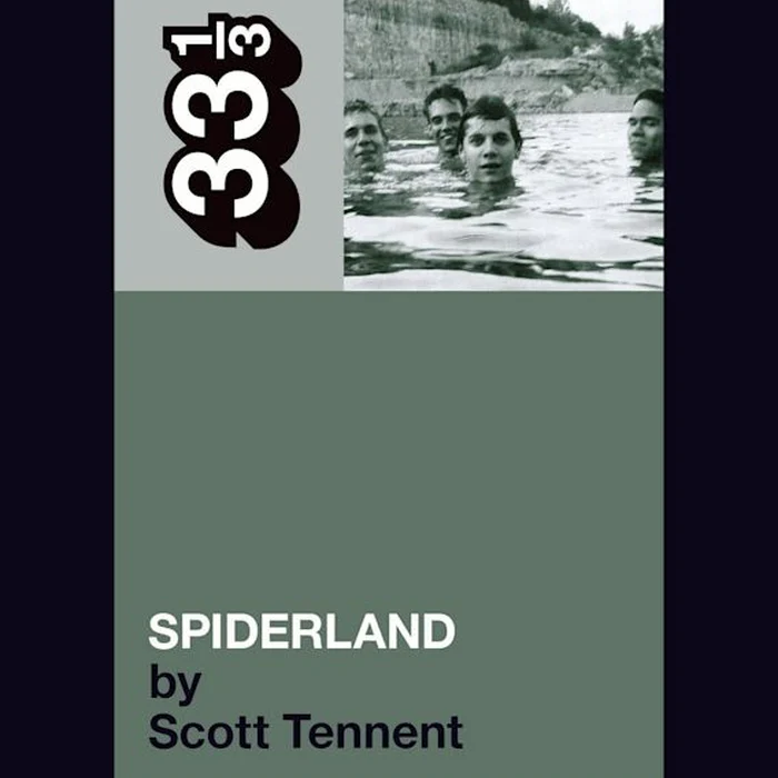 Slint's Spiderland - 33 1/3