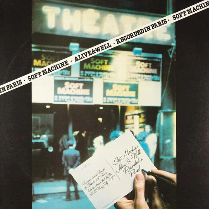 Soft Machine – Alive And Well Recorded In Paris (E/VG+)