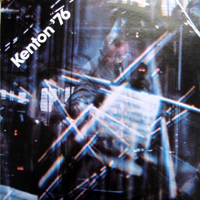 Stan Kenton And His Orchestra – Kenton '76 (VG+/VG+)