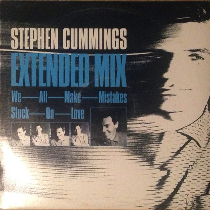 Stephen Cummings – We All Make Mistakes / Stuck On Love (VG+/VG+)