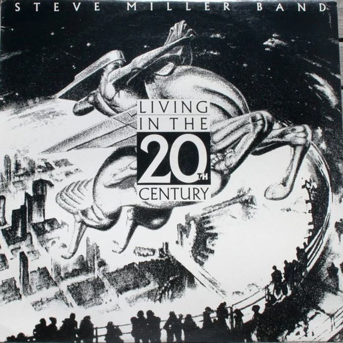Steve Miller Band – Living In The 20th Century (VG+/VG+)
