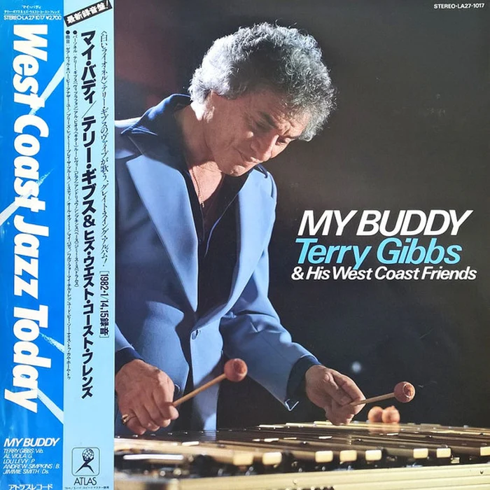 Terry Gibbs & His West Coast Friends – My Buddy (VG+/VG+)