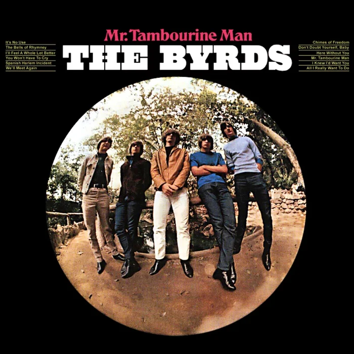 The Byrds – Mr. Tambourine Man