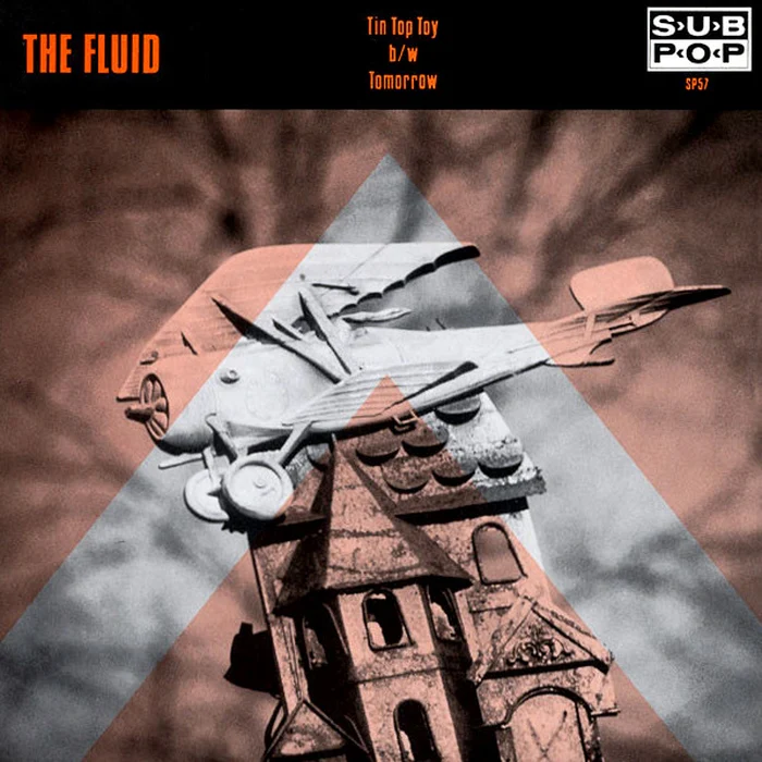 The Fluid – Tin Top Toy b/w Tomorrow (E/VG+)