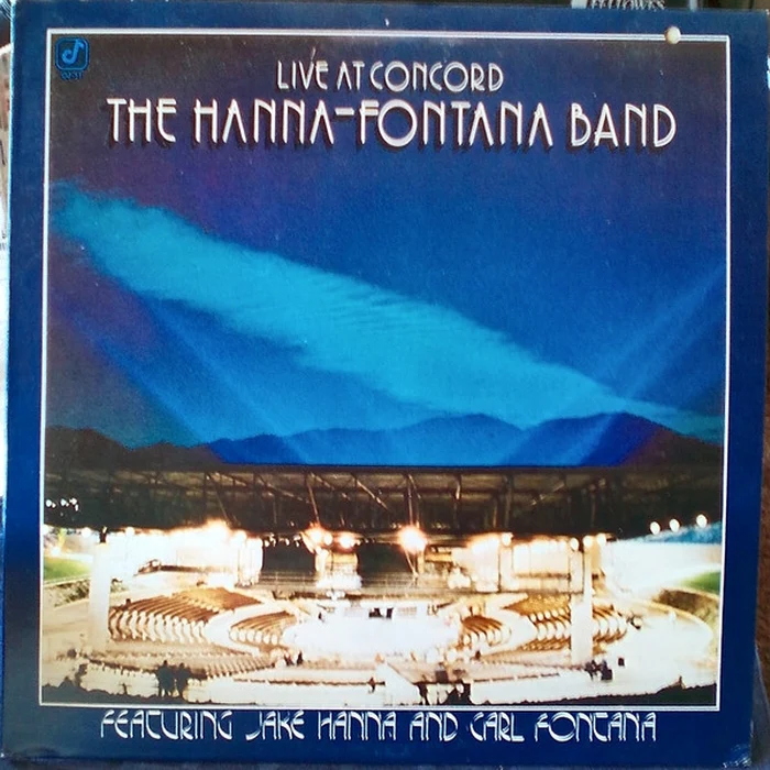 The Hanna-Fontana Band, Jake Hanna, Carl Fontana – Live At Concord (E/E)