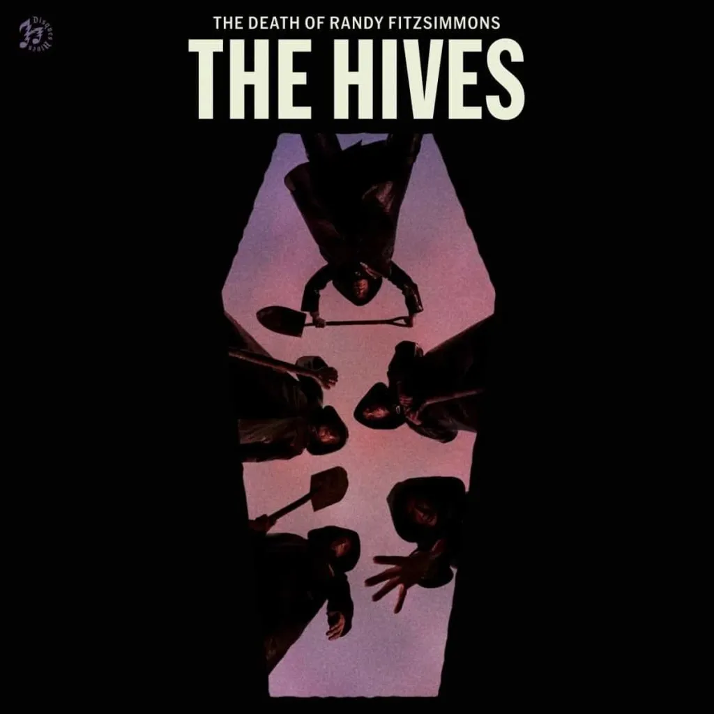 The Hives – The Death Of Randy Fitzsimmons