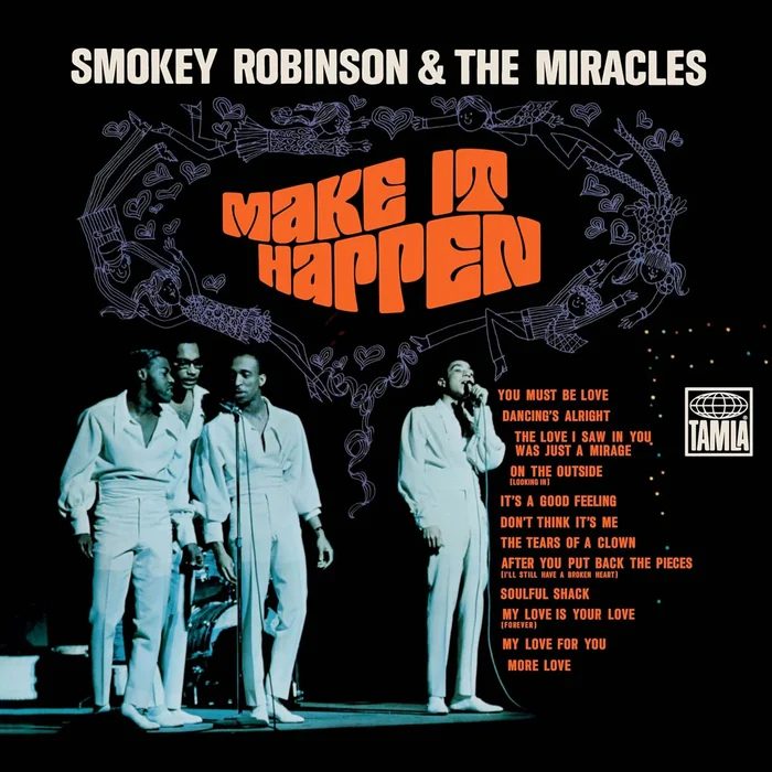 The Miracles – Make It Happen