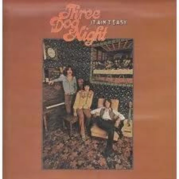 Three Dog Night – It Ain't Easy (E/VG+)