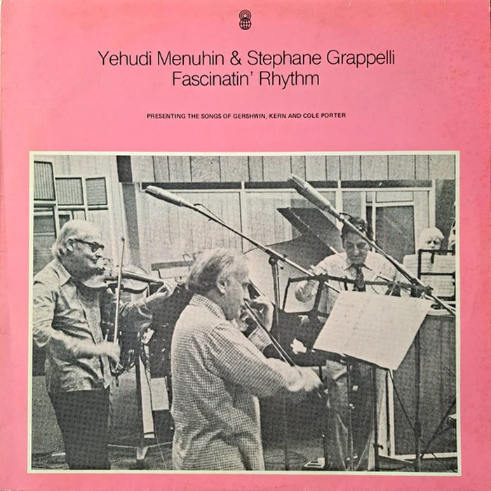 Yehudi Menuhin, Stéphane Grappelli – Fascinatin' Rhythm (VG+/VG+)